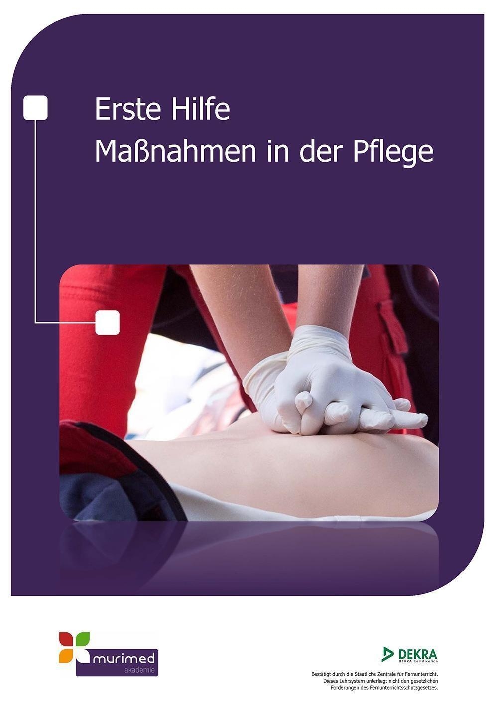 E-Learning FK 003 - Erste Hilfe Ma&szlig;nahmen in der Pflege